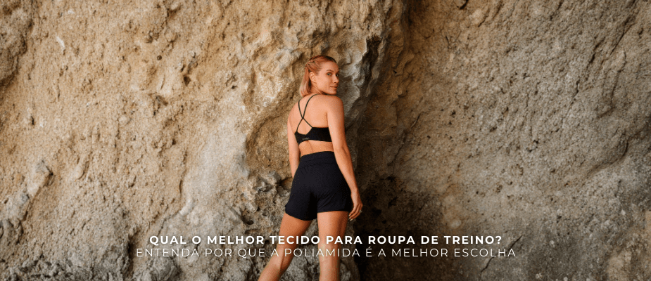 Qual o Melhor Tecido para Roupa de Treino? Entenda Por Que a Poliamida é a Melhor Escolha Qual o Melhor Tecido para Roupa de Treino? Entenda Por Que a Poliamida é a Melhor Escolha